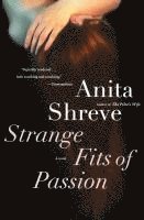 Strange Fits of Passion