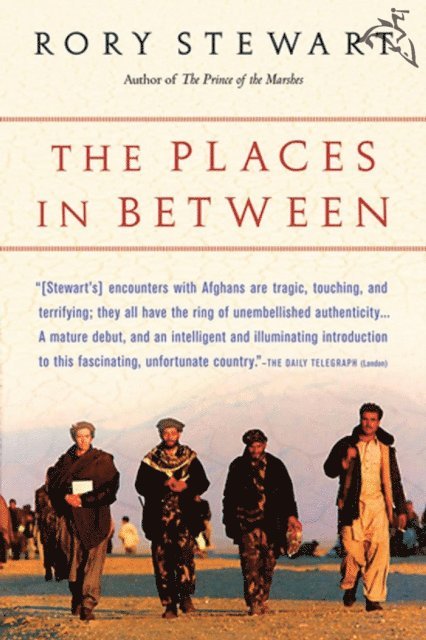 Rory Stewart - Places In Between, E-bok