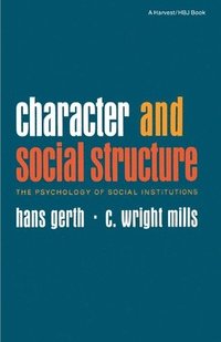 Character and Social Structure