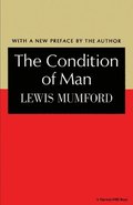 The Condition of Man