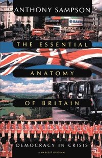 The Essential Anatomy of Britain