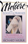 School for Husbands and Sganarelle, or the Imaginary Cuckold