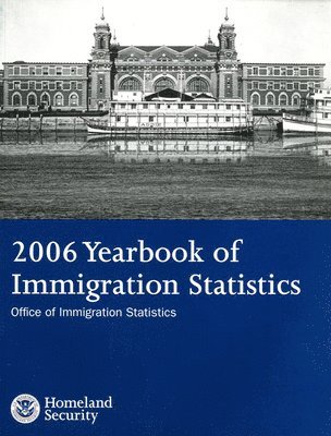 2006 Yearbook of Immigration Statistics, Häftad