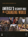 Global Strategic Assessment 2009: America's Security Role in a Changing World