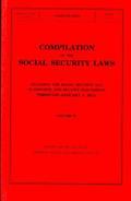 Compilation of the Social Security Laws Including the Social Security Act