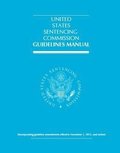 United States Sentencing Commission Guidelines Manual: 2015