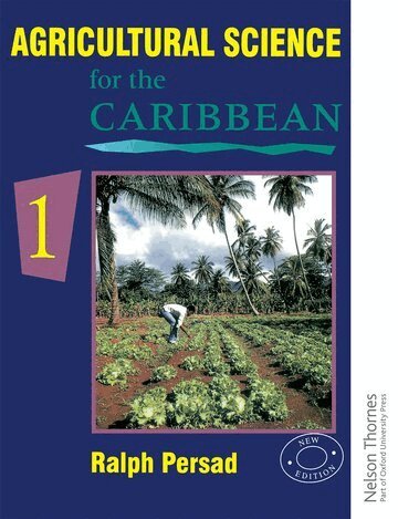 Ralph Persad - Agricultural Science for the Caribbean 1, Häftad. Tillgänglighet: Lägg i varukorg