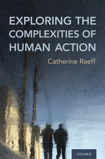Catherine Raeff - Exploring the Complexities of Human Action, Inbunden. Tillgänglighet: Lägg i varukorg