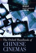 The Oxford Handbook of Chinese Cinemas