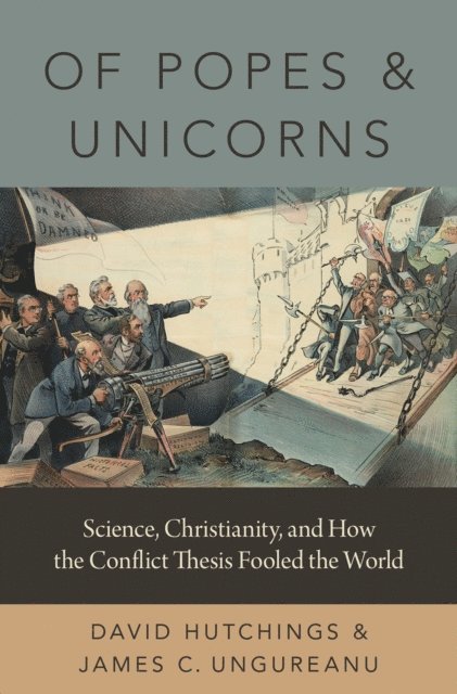 James C. Ungureanu, David Hutchings - Of Popes and Unicorns, E-bok