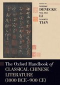 The Oxford Handbook of Classical Chinese Literature