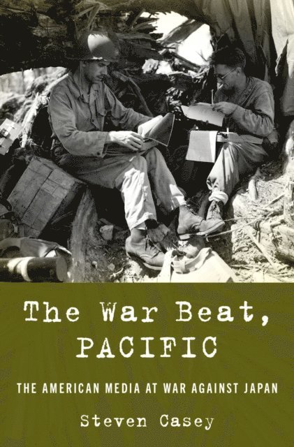 Steven Casey - War Beat, Pacific, E-bok