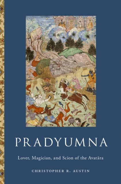 Christopher R. Austin - Pradyumna, E-bok. Tillgänglighet: Lägg i varukorg