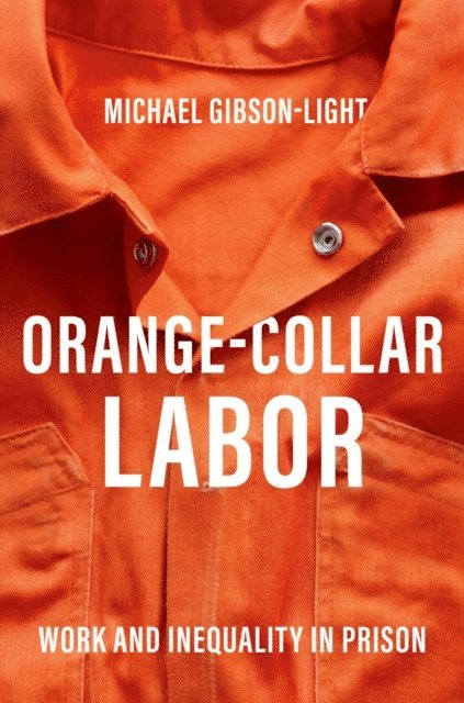 Michael Gibson-Light - Orange-Collar Labor, E-bok. Tillgänglighet: Lägg i varukorg