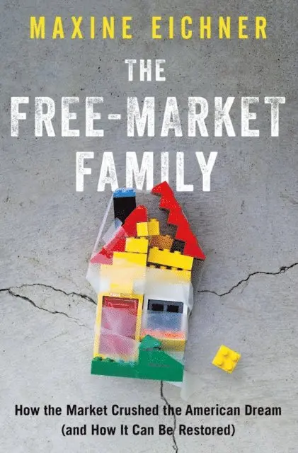 Maxine Eichner - Free-Market Family, E-bok. Tillgänglighet: Lägg i varukorg