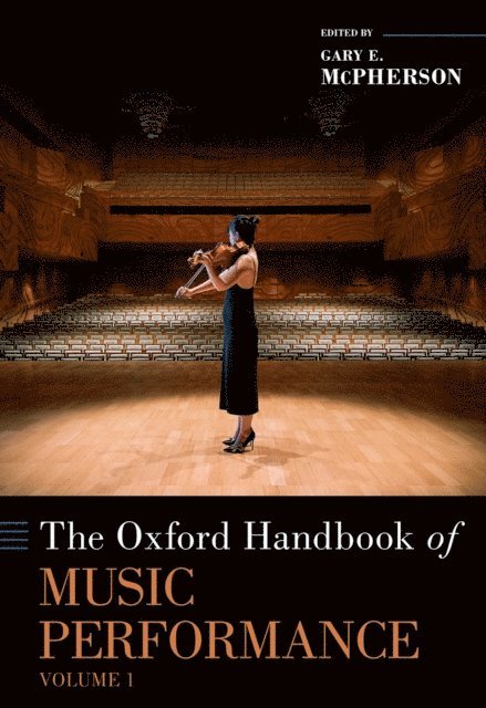 Gary McPherson - Oxford Handbook of Music Performance, Volume 1, E-bok