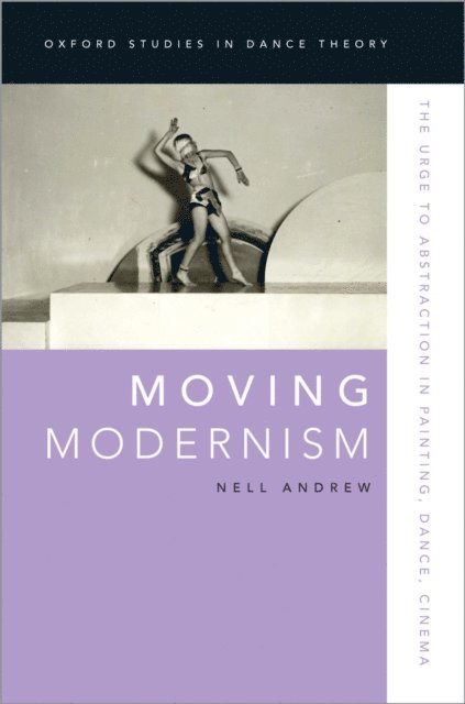 Nell Andrew - Moving Modernism, E-bok