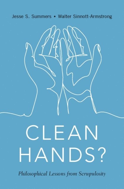 Walter Sinnott-Armstrong, Jesse S. Summers - Clean Hands, E-bok
