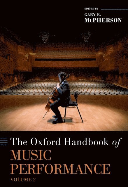 Gary McPherson - Oxford Handbook of Music Performance, Volume 2, E-bok