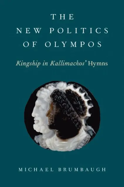 Michael Brumbaugh - New Politics of Olympos, E-bok. Tillgänglighet: Lägg i varukorg