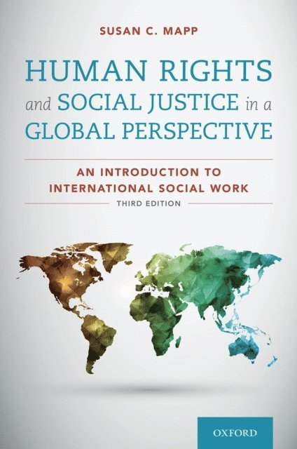 Susan C. Mapp - Human Rights and Social Justice in a Global Perspective, E-bok