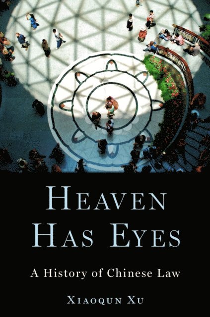 Xiaoqun Xu - Heaven Has Eyes, E-bok