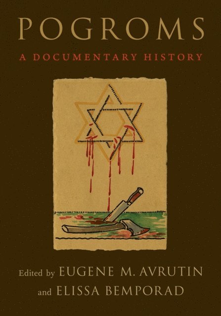 Elissa Bemporad, Eugene M. Avrutin - Pogroms, E-bok