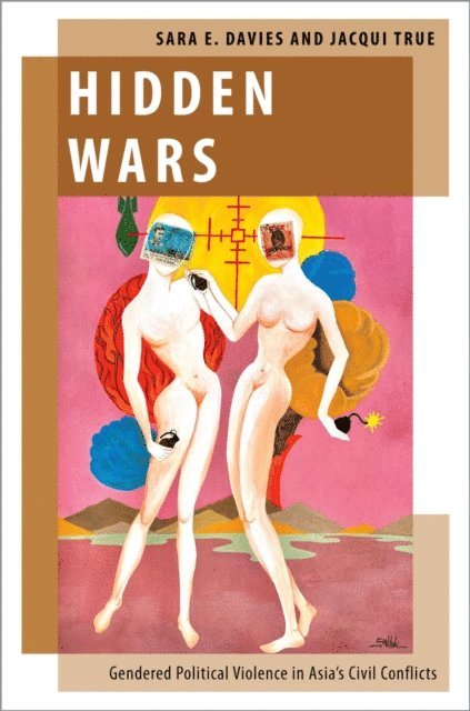 Jacqui True, Sara E. Davies - Hidden Wars, E-bok