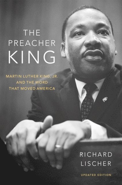 Richard Lischer - Preacher King, E-bok