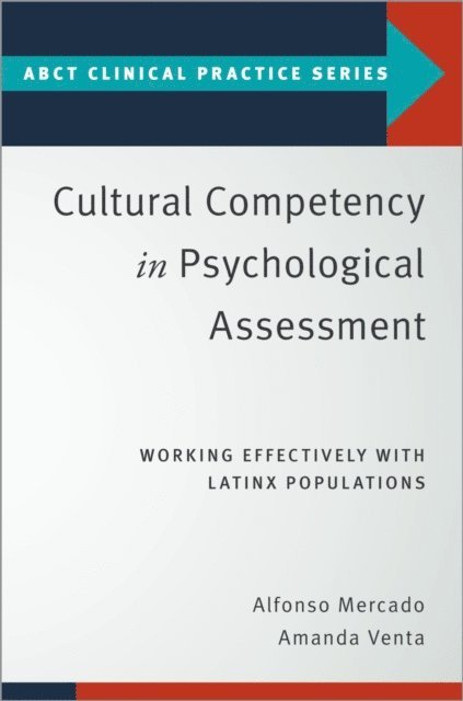 Amanda Venta, Alfonso Mercado - Cultural Competency in Psychological Assessment, E-bok