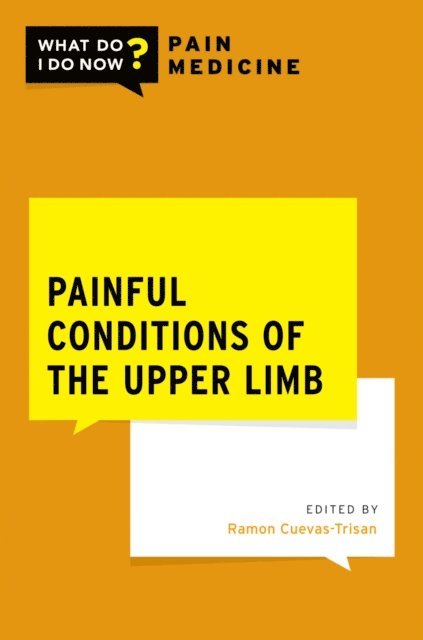 Ramon Cuevas-Trisan - Painful Conditions of the Upper Limb, E-bok