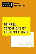 Painful Conditions of the Upper Limb