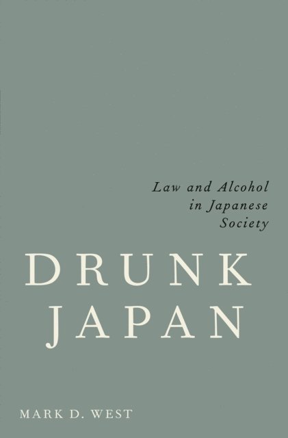 Mark D. West - Drunk Japan, E-bok
