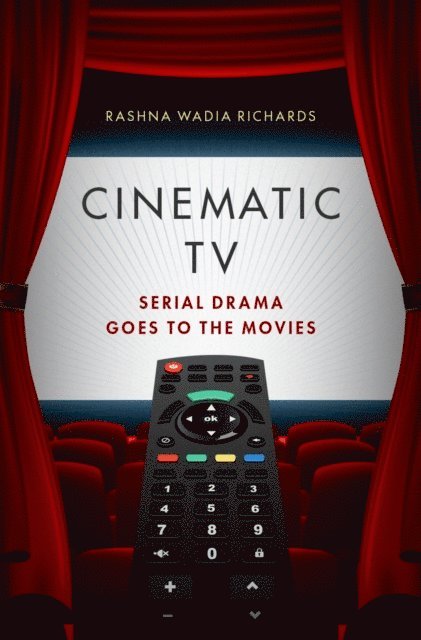 Rashna Wadia Richards - Cinematic TV, E-bok