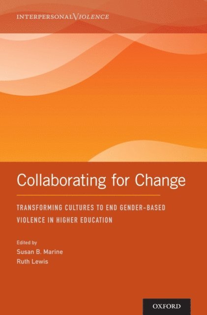 Ruth Lewis, Susan Marine - Collaborating for Change, E-bok