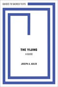 The Yijing: A Guide