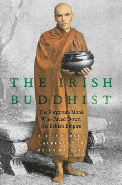 Brian Bocking, Laurence Cox, Alicia Turner - Irish Buddhist, E-bok