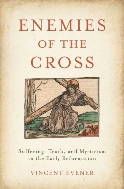 Vincent Evener - Enemies of the Cross, E-bok