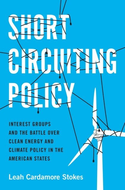 Leah Cardamore Stokes - Short Circuiting Policy, E-bok