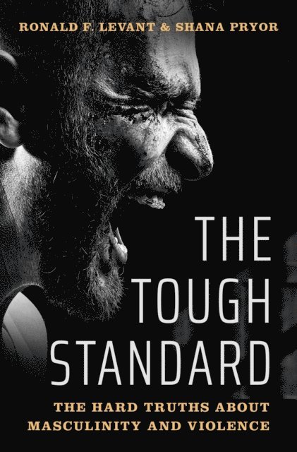 Shana Pryor, Ronald F. Levant - Tough Standard, E-bok