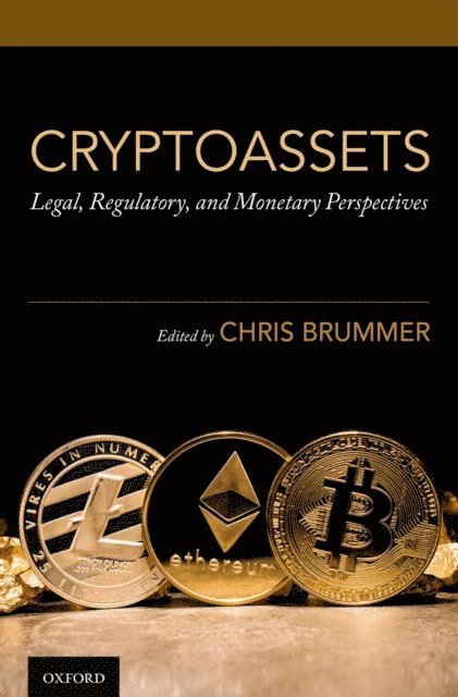 Chris Brummer - Cryptoassets, E-bok