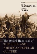 Oxford Handbook of the Bible and American Popular Culture