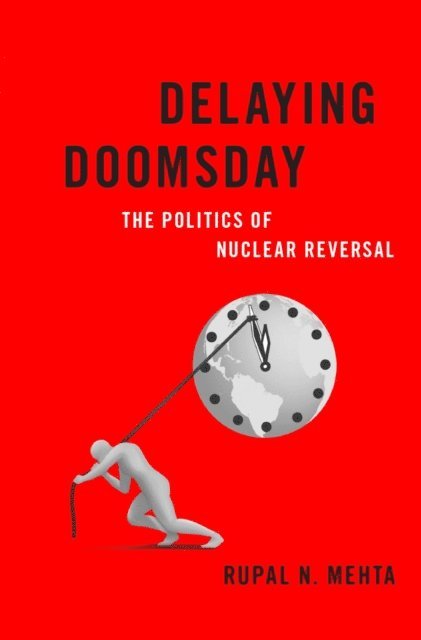 Rupal N. Mehta - Delaying Doomsday, E-bok
