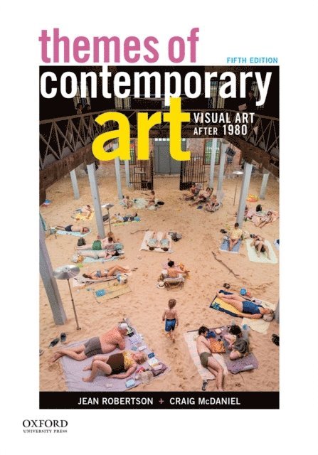 Craig McDaniel, Jean Robertson - Themes of Contemporary Art, E-bok