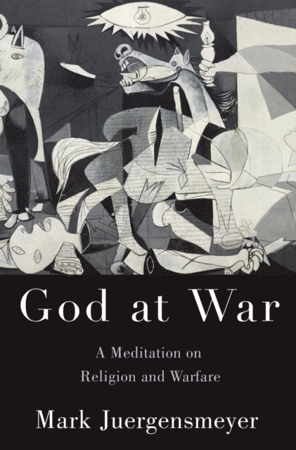 Mark Juergensmeyer - Why God Needs War and War Needs God, E-bok