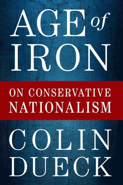 Colin Dueck - Age of Iron, E-bok. Tillgänglighet: Lägg i varukorg