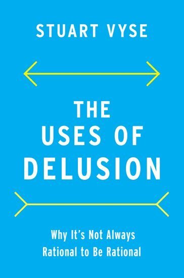 Stuart Vyse - The Uses of Delusion, Inbunden. Tillgänglighet: Lägg i varukorg