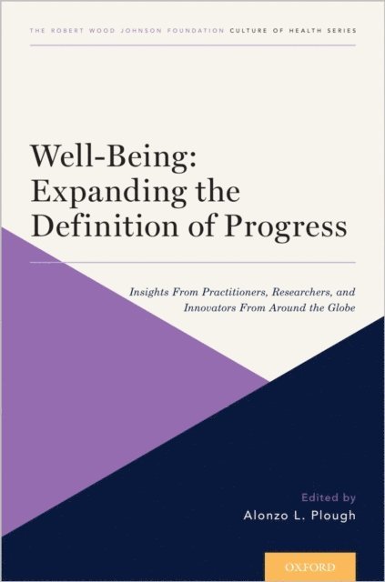 Alonzo L. Plough - Well-Being: Expanding the Definition of Progress, E-bok