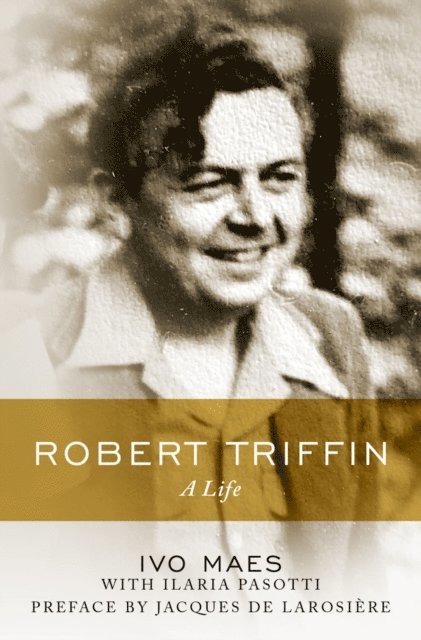 Ivo Maes - Robert Triffin, E-bok