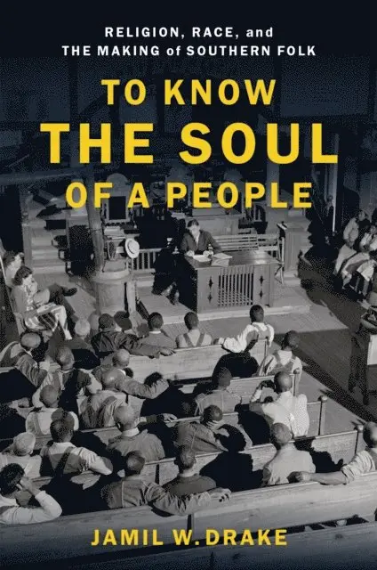 Jamil W. Drake - To Know the Soul of a People, E-bok. Tillgänglighet: Lägg i varukorg